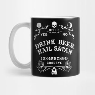 Drink Beer Hail Satan Ouija Board Mug